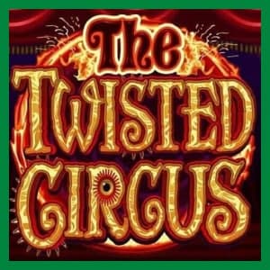 Twisted Circus Slot Review